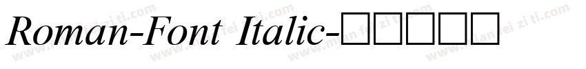Roman-Font Italic字体转换